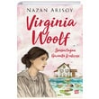 Virginia Woolf Sonsuzluun Hznl Kraliesi Nazan Arsoy Dokuz Yaynlar