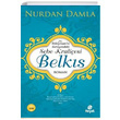 Hz. Sleymann Sarayndaki Sebe Kraliesi Belks Nurdan Damla Hayat Yaynlar