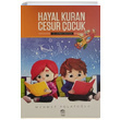 Hayal Kuran Cesur ocuk Mehmet Polatolu Hayat Boyu Kariyer Yaynlar