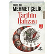 Tarihin Hafzas Mehmet elik Hayat Yaynlar
