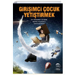 Giriimci ocuk Yetitirmek Hayat Boyu Kariyer Yaynlar