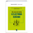 Uzlatrma Kurumu Adalet Yaynevi