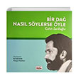 Bir Da Nasl Sylerse yle Cahit Zarifolu Hat Yaynevi
