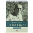 Bir Neslin Aabeyi Erdem Bayazt Hseyin Yorulmaz Hat Yaynevi