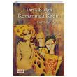 Tark Bura Romannda Kadn erefnur Atik Hat Yaynevi
