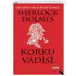 Sherlock Holmes Korku Vadisi Sir Arthur Conan Doyle Puslu Yaynclk
