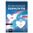 Dinlemek Esenliktir Esen Akdenizli Eryiit Harf Yaynclk