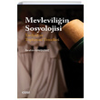 Mevleviliin Sosyolojisi brahim Kaygusuz izgi Kitabevi Yaynlar