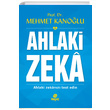 Ahlaki Zeka Mehmet Kanolu Hayat Yaynlar