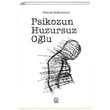 Psikozun Huzursuz Olu Behzat Deirmenci Luna Yaynlar