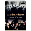 Atatrk ve slam Ali Gler Halk Kitabevi