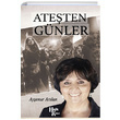 Ateten Gnler Ayenur Arslan Halk Kitabevi
