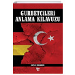 Gurbetileri Anlama Klavuzu Oktan Erdikmen Halk Kitabevi