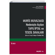 Muris Muvazaas Nedeniyle Alan Tapu ptal ve Tescil Davalar Sekin Yaynclk
