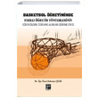 Basketbol retiminde Farkl retim Yntemlerinin rencilerin renme Alanlar zerine Etkisi Zekeriya elik Gazi Kitabevi