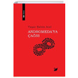 Andromedaya ar Yaar ahin Anl Anima Yaynlar