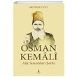 Osman Kemali Ak Szntlar erhi Mustafa Tatc H Yaynlar