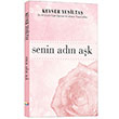 Senin Adn Ak Kevser Yeilta Gzeldnya Kitaplar