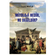 Mitoloji Nedir Ne Deildir Ouz Mutlu Grer Yaynlar