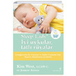 Sleep Lady yi Uykular Tatl Ryalar Kim West Gn Yaynclk