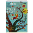 Dedem Bir Kiraz Aac Angela Nanetti Gn Kitapl