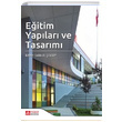 Eitim Yaplar ve Tasarm Pegem Yaynlar