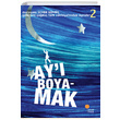 Ay Boyamak Semih Gm Gn Kitapl