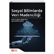 Sosyal Bilimlerde Veri Madencilii Pegem Yaynlar