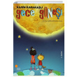 Gece Gnei Karin Karakal Gn Kitapl