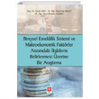 Bireysel Emeklilik Sistemi ve Makroekonomik Faktrler Arasndaki likilerin Belirlenmesi zerine Bir Aratrma Ekin Basm Yayn
