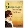 Bedizzamadan nsanla Yol Rehberi Ylmaz Yenidin Gl Nesli Yaynlar
