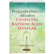 Peygamberimizin Dilinden Cennetin Kapsn Aan Sevaplar Tekin Kln Gl Nesli Yaynlar