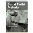 Sanat Tarihi Metodu Seluk Mlayim Platform Yaynlar