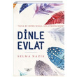 Dinle Evlat Selma Nazik Sokak Kitaplar Yaynlar