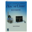 Kuran ve Snnetin Inda Hac ve Umre Rehberi Said El Kahtani Guraba Yaynlar