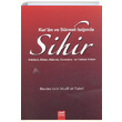 Kuran ve Snnet Inda Sihir Berake binti Mudif et Talehi Guraba Yaynlar