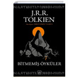 Bitmemi ykler J. R. R. Tolkien thaki Yaynlar