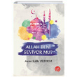 Allah Beni Seviyor mu Asm Salih Yldrm US Yaynlar