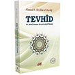 Tevhid ve Mslmann Hayatndaki nemi Hamea bin brahim el Hariki Guraba Yaynlar