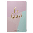 Pastel Be Brave Defter Elas Paper