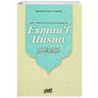 Esmaul Hsna Abdlaziz bin Nasr el Culeyyil Guraba Yaynlar