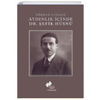 Aydnlk inde Dr. efik Hsn Gkhan Atlgan Sosyal Tarih Yaynlar