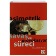 Asimetrik Sava ve Provokasyon Sreci Ahmet Akif Mcek Gkkua Yaynlar