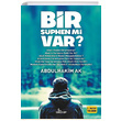 Bir phen mi Var Abdulhakim Ak Girdap Kitap
