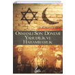 Osmanl Son Dnemi Yahudilik ve Hahambalk lkhan Olgun Giza Yaynlar