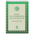 Namaz Dua ve Surelerinin Mana ve Mesajlar Muhammed Hamdi Gner Gonca Yaynevi
