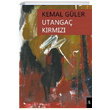 Utanga Krmz Kemal Gler Klaros Yaynlar