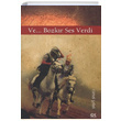Ve Bozkr Ses Verdi Cemal afak Genlik Kitabevi Yaynlar