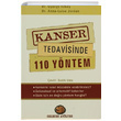 Kanser Tedavisinde 110 Yntem Gelecek Atlyesi Yaynlar