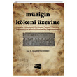 Mziin Kkeni zerine Banu Mustan Dnmez Gece Kitapl